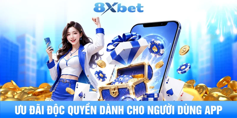Ưu đãi độc quyền dành cho người dùng app