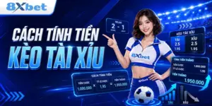 cách tính tiền kèo tài xỉu chuẩn qua các ví dụ cụ thể