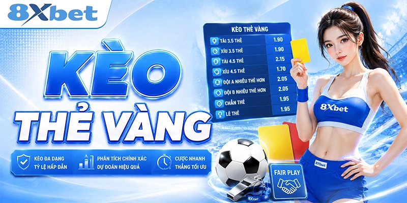 kèo thẻ vàng là gì cách đọc và lưu ý khi đặt cược chuẩn