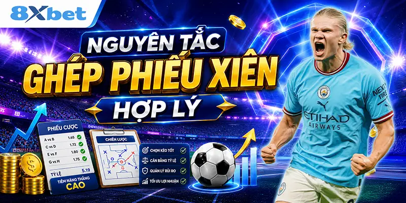 Nguyên tắc chơi kèo xiên bóng đá hợp lý